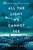 All the Light We Cannot See by Anthony Doerr - Bookworm Hanoi