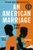 An American Marriage by Tayari Jones - Bookworm Hanoi