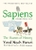 Sapiens: The Masters Of History A Graphic History Volume 3 by Yuval Noah Harari - Bookworm Hanoi