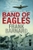 Band of Eagles by Frank Barnard - Bookworm Hanoi
