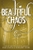 Beautiful Chaos by Kami Garcia - Bookworm Hanoi