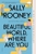 Beautiful World, Where Are You by Sally Rooney - Bookworm Hanoi