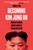 Becoming Kim Jong Un by Jung H Park - Bookworm Hanoi