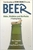 Beer Slabs Stubbies and Six Packs A Tasting Guide by Ben Canaider - Bookworm Hanoi