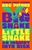 Big Snake Little Snake by D.B.C. Pierre - Bookworm Hanoi