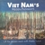 Viet Nam's Hidden Pathways by S.Mekki - Bookworm Hanoi