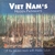 Viet Nam's Hidden Pathways by S.Mekki - Bookworm Hanoi