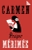 Carmen by Prosper Mérimée - Bookworm Hanoi