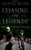 Chasing The Legends by Shane Ryan - Bookworm Hanoi