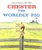 Chester the Worldly Pig by Bill Peet - Bookworm Hanoi