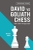 David Vs Goliath Chess by Andrew Soltis - Bookworm Hanoi