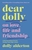 Dear Dolly by Dolly Alderton - Bookworm Hanoi