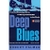 Deep Blues by Robert Palmer -Bookworm Hanoi