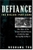 Defiance the Bielski Partisans by Nechama Tec - Bookworm Hanoi