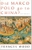Did Marco Polo go to China? by Frances Wood - Bookworm Hanoi
