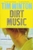 Dirt Music by Tim Winton - Bookworm Hanoi