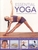 Essential Yoga The Practical Step By Step Course by Judy Smith - Bookworm Hanoi