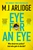 Eye For An Eye by M J Arlidge - Bookworm Hanoi