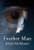 Feather Man by Rhyll McMaster - Bookworm Hanoi
