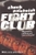 Fight Club by Chuck Palahniuk - Bookworm Hanoi