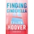 Finding Cinderella by Colleen Hoover - Bookworm Hanoi