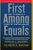 First Among Equals by Patrick K. McKenna, David H. Maister - Bookworm Hanoi