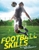 Football Skills by Clive Gifford - Bookworm Hanoi