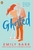 Ghosted by Emily Barr - Bookworm Hanoi
