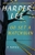 Go Set a Watchman by Harper Lee - Bookworm Hanoi