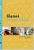 Hanoi Street Food Cooking And Travelling In Vietnam by Tom Vandenberghe - Bookworm Hanoi