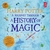 Harry Potter a Journey Through a History of Magic by J K Rowling - Bookworm Hanoi.jpg