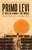 If This Is A Man The Truce by Primo Levi - Bookworm Hanoi