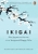 Ikigai by Hector Garcia - Bookworm Hanoi