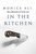 In the Kitchen by Monica Ali - Bookworm Hanoi