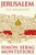 Jerusalem The Biography by Simon Sebag Montefiore - Bookworm Hanoi