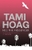 Kill The Messenger by Tami Hoag - Bookworm Hanoi