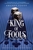 King Of Fools by Amanda Foody - Bookworm Hanoi