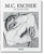 M.C. Escher: The Graphic Work by M C Escher - Bookworm Hanoi