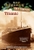 Magic Tree House Fact Tracker Titanic by Will Osborne - Bookworm Hanoi