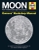 Moon From 4.5 Billion Years Ago to the Present by David M. Harland - Bookworm Hanoi