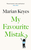 My Favourite Mistake by Marian Keyes - Bookworm Hanoi