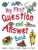 My First Question And Answer Book by  Miles Kelly - Bookworm Hanoi