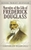 Narrative of the Life of Frederick Douglass by Frederick Douglass - Bookworm Hanoi
