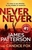 Never Never by James Patterson - Bookworm Hanoi
