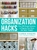 Organization Hacks by Carrie Higgins - Bookworm Hanoi