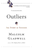 Outliers by Malcolm Gladwell - Bookworm Hanoi