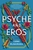 Psyche and Eros by Luna McNamara - Bookworm Hanoi