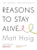 Reasons to Stay Alive by Matt Haig - Bookworm Hanoi.jpg