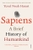 Sapiens: A Brief History of Humankind by Yuval Noah Harari - Bookworm Hanoi