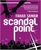 Scandal Point by Fahad Samar - Bookworm Hanoi